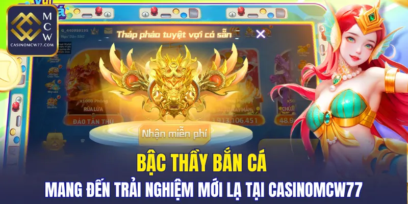 Bậc thầy bắn cá mang đến trải nghiệm mới lạ tại CASINOMCW77