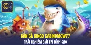 Bắn Cá Bingo