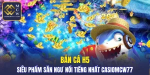 Bắn Cá H5