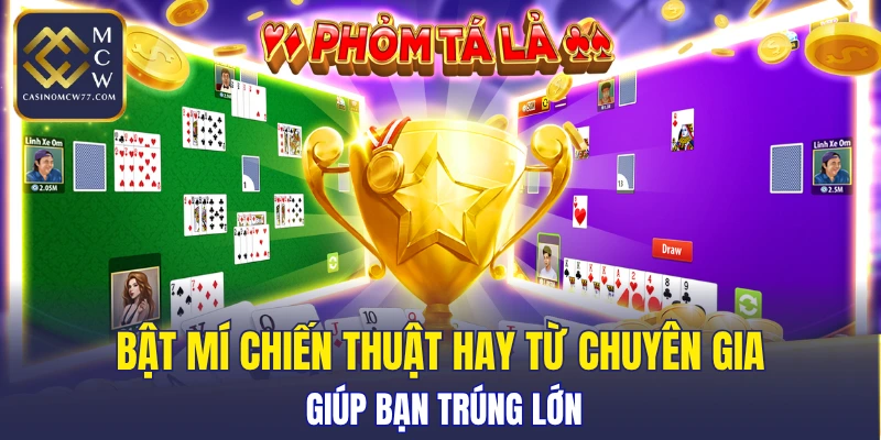 Bật mí chiến thuật hay từ chuyên gia giúp bạn trúng lớn