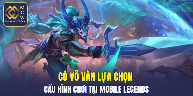 Điểm mạnh về lối chơi xuất thần của Mobile Legends