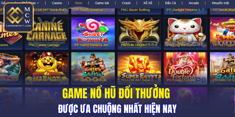 Game Nổ Hũ đổi thưởng được ưa chuộng nhất hiện nay