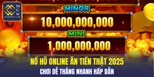 Nổ Hũ Online Ăn Tiền Thật