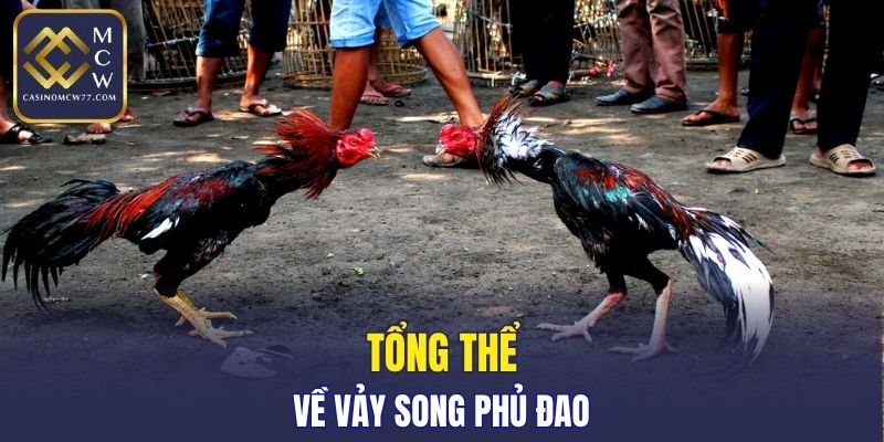 Tổng thể về vảy song phủ đao