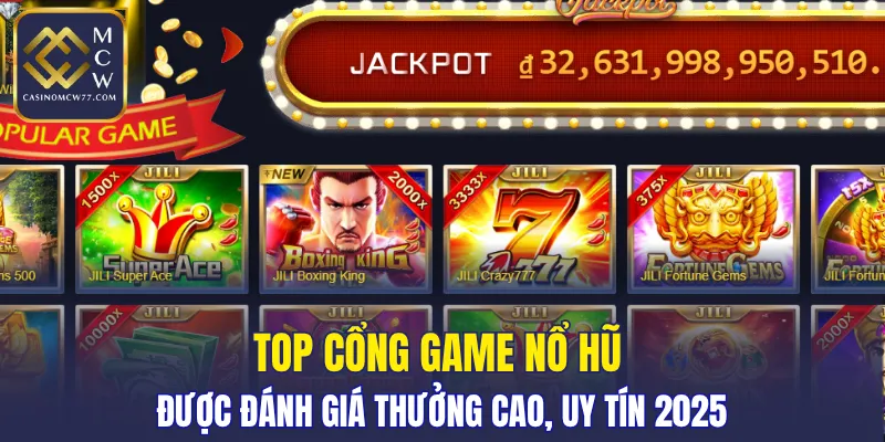 Top Cổng Game Nổ Hũ