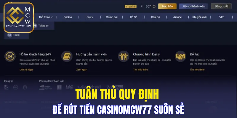 Tuân thủ quy định để rút tiền CASINOMCW77 suôn sẻ