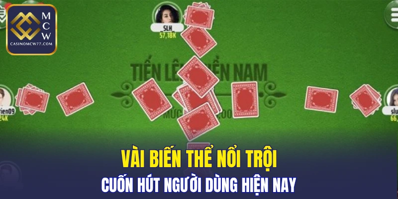 Vài biến thể nổi trội cuốn hút người dùng hiện nay